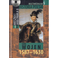 Czas wojen 1587-1630